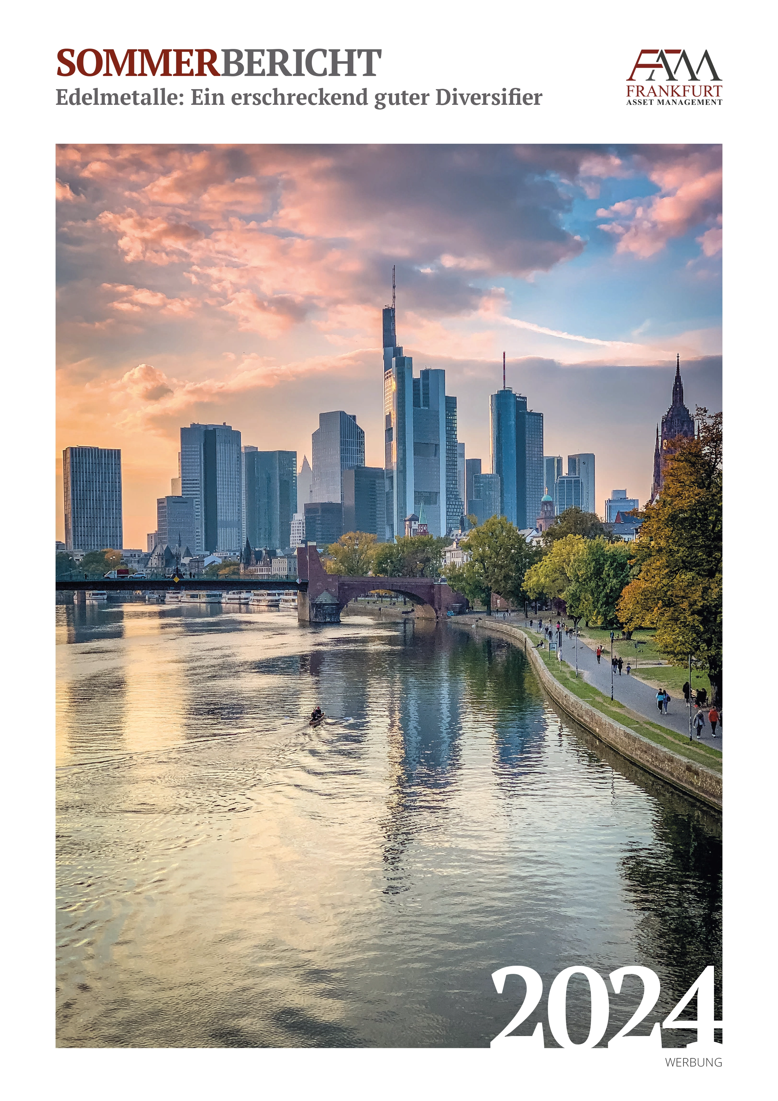 Frankfurt Asset Management Quartalsbericht - Sommerbericht 2024